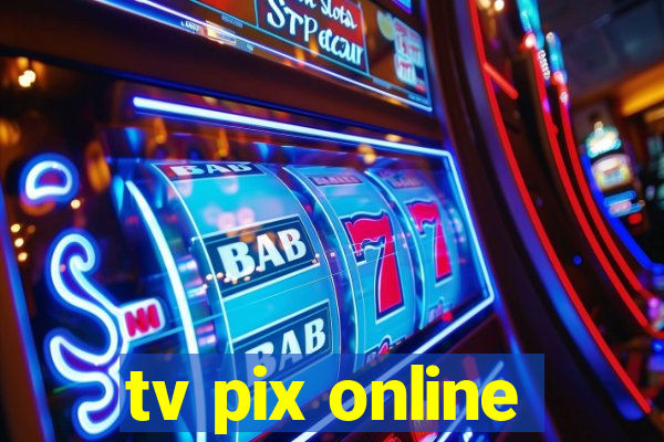 tv pix online